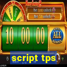 script tps